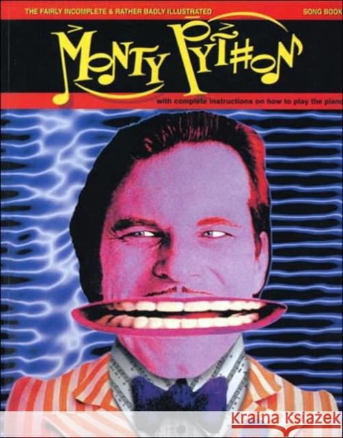 Fairly Incomplete and Rather Badly Illustrated Monty Python Songbook, The John D Terry Gilliam Gary Marsh 9780413775290 Methuen Publishing Ltd - książka