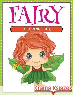 Fairy Coloring Book Lorraine Best 9781511441681 Createspace - książka