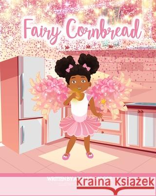 Fairy Cornbread Arian T. Moore 9780578769073 Eagle Nose Publishing - książka