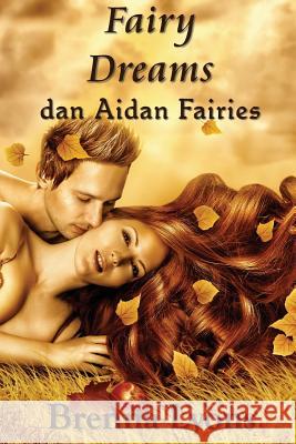 Fairy Dreams Brenna Lyons 9781946004802 Fireborn Publishing, LLC. - książka