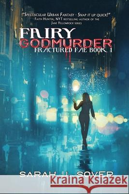 Fairy Godmurder Sarah J. Sover 9781645541462 Falstaff Books, LLC - książka