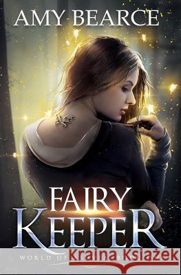 Fairy Keeper Amy Bearce 9781948661157 Snowy Wings Publishing - książka