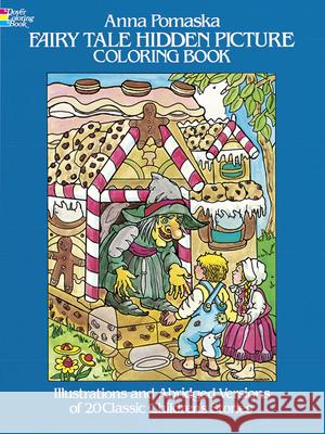 Fairy Tale Hidden Picture Coloring Book Pomaska, Anna 9780486242842 Dover Publications - książka