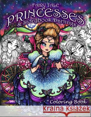 Fairy Tale Princesses & Storybook Darlings Coloring Book Hannah Lynn 9781979557245 Createspace Independent Publishing Platform - książka