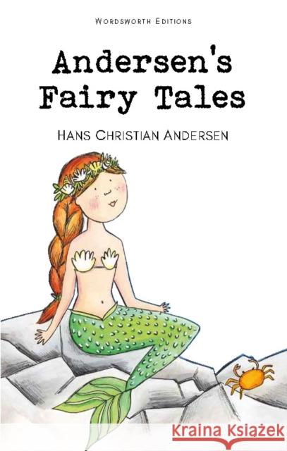 Fairy Tales Andersen Hans Christian 9781853261008 Wordsworth Editions Ltd - książka