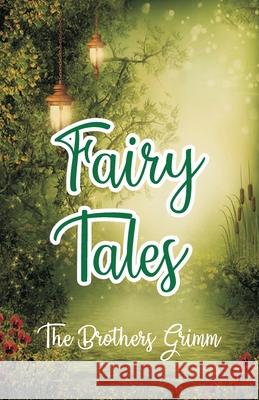 Fairy Tales The Brothers Grimm 9789388318471 Hawk Press - książka