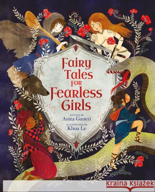 Fairy Tales for Fearless Girls Ganeri Anita 9781789502534 Arcturus Publishing Ltd - książka