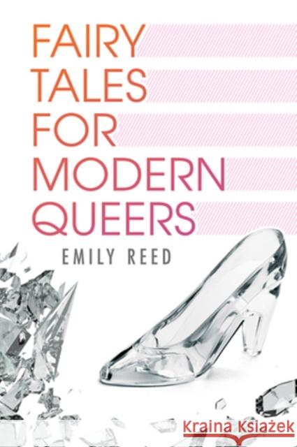 Fairy Tales for Modern Queers Emily Reed 9781632167200 Harmony Ink Press - książka