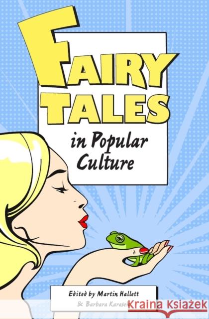 Fairy Tales in Popular Culture Martin Hallett 9781554811441 Turpin DEDS Orphans - książka