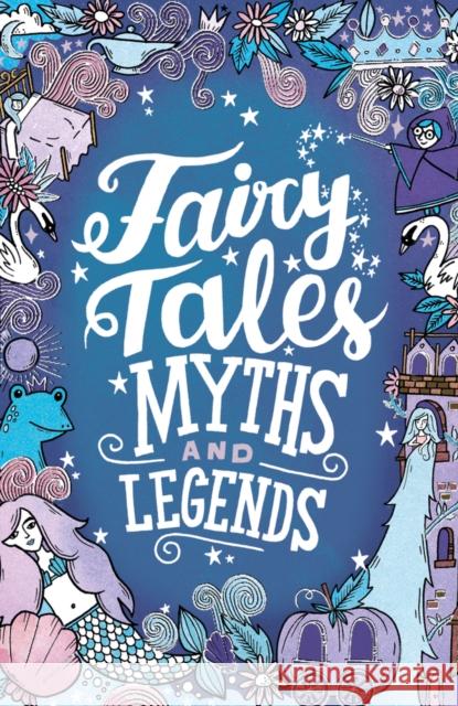 Fairy Tales, Myths and Legends Emma Adams 9781407187921 Scholastic - książka