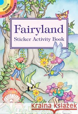 Fairyland Sticker Activity Book Marty Noble 9780486400518 Dover Publications Inc. - książka