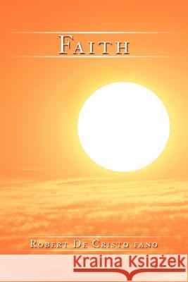 Faith Robert de Crist 9780595337859 iUniverse - książka