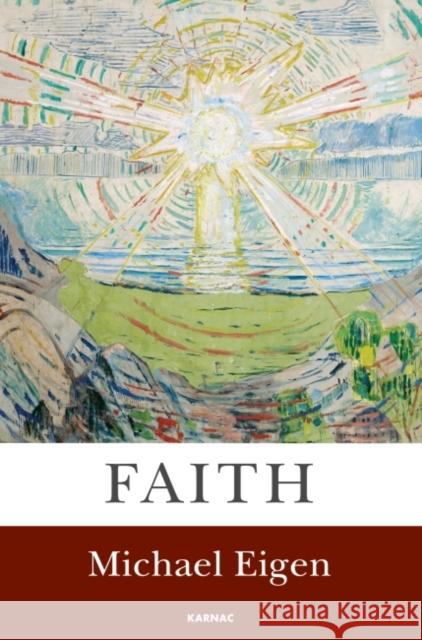 Faith Michael Eigen 9781782201540 Karnac Books - książka