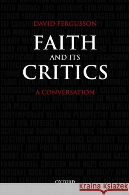 Faith and Its Critics: A Conversation Fergusson, David 9780199569380  - książka