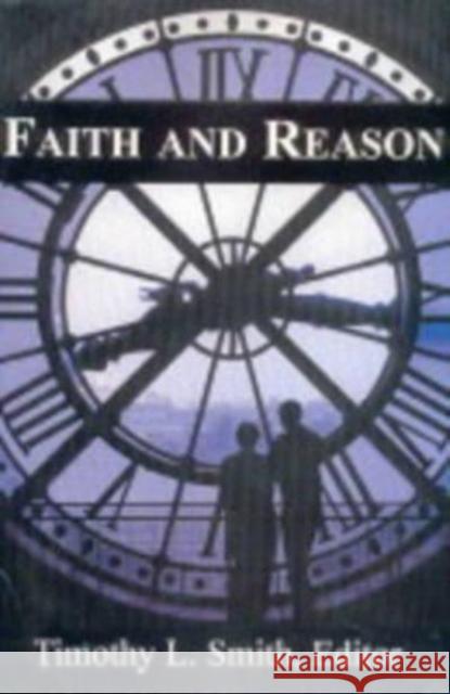 Faith and Reason Timothy L. Smith Ralph M. McInerny 9781890318499 St. Augustine's Press - książka