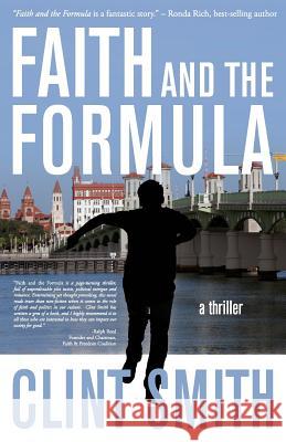 Faith and the Formula Clint Smith 9781937565831 Deeds Publishing - książka