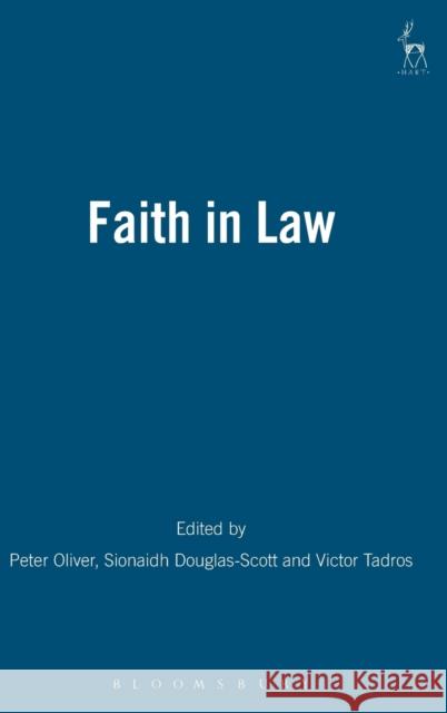 Faith in Law Oliver, Peter 9781901362954 Hart Publishing - książka