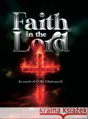 Faith in The Lord Rico Nguyen 9781968809126 Rico Nguyen - książka