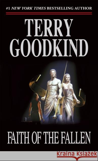Faith of the Fallen: Book Six of the Sword of Truth Goodkind, Terry 9780812576399 Tor Books - książka