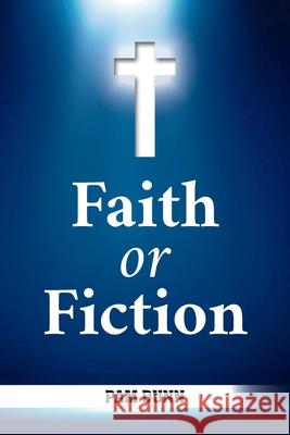 Faith or Fiction Pam Dunn 9781922618153 Australian Self Publishing Group - książka