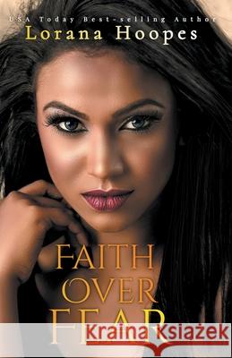 Faith Over Fear Lorana Hoopes 9798201967253 Lorana Hoopes - książka