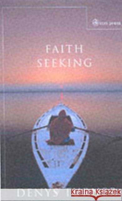 Faith Seeking Denys Turner 9780334028888 SCM PRESS - książka