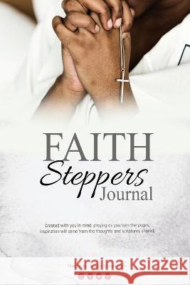 FAITH Steppers Journal Watson-Allen Debbie R Watson-Allen 9781736355060 Debbie Watson-Allen - książka