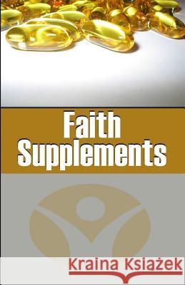 Faith Supplements Roddy Shaffer 9781541157781 Createspace Independent Publishing Platform - książka