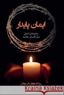 Faith That Endures Ronald Boyd-MacMillan   9781912699612 Pars Theological Centre - książka