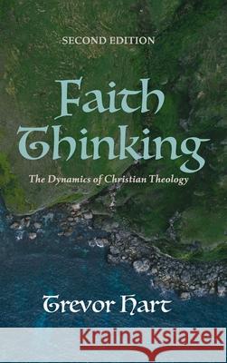 Faith Thinking, Second Edition Trevor Hart 9781725277137 Cascade Books - książka