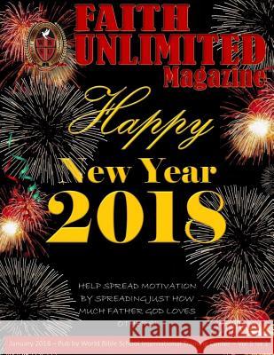 Faith Unlimited - 1 - January, 2018 Faye Hanshew 9781984006349 Createspace Independent Publishing Platform - książka