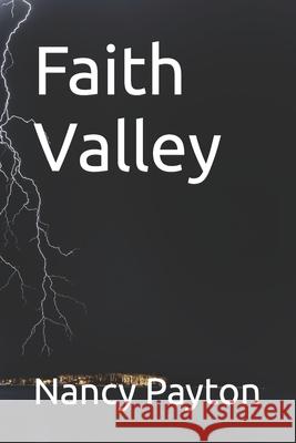 Faith Valley Nancy Payton 9798753982063 Independently Published - książka