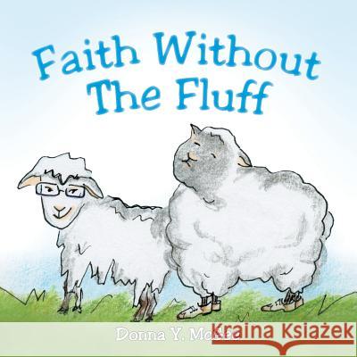 Faith Without The Fluff McGee, Donna y. 9781490876993 WestBow Press - książka