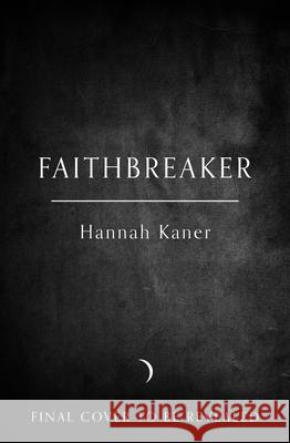 Faithbreaker Hannah Kaner 9780063350144 Harper Voyager - książka