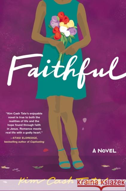 Faithful Kim Cash Tate 9780785255611 Thomas Nelson - książka