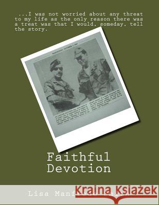 Faithful Devotion Lisa M. Smith Alvin Louis Smit 9781492861430 Createspace - książka