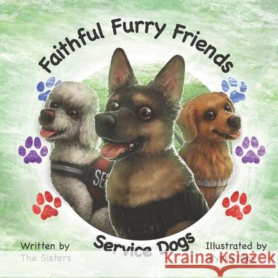 Faithful Furry Friends: Service Dogs Kathleen MacLeod Angela Pestello Alyssa May 9781735632315 Pig Pen Publishing, LLC - książka