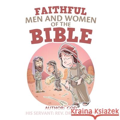 Faithful Men and Women of the Bible Sue Perry 9781973696957 WestBow Press - książka