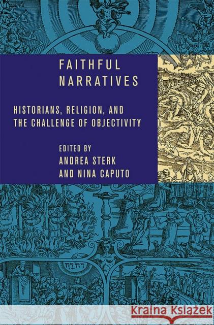 Faithful Narratives Sterk, Andrea 9780801451829 Cornell University Press - książka