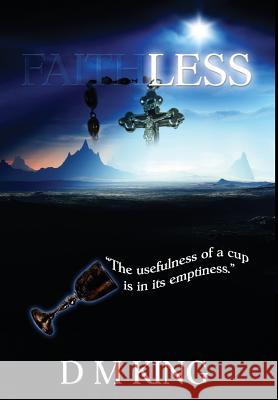 Faithless D M King 9781944361624 Snow Leopard Publishing, LLC - książka