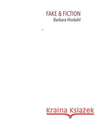 Fake & Fiction: (English/German Edition) Köllhofer, Thomas 9783954763429 Distanz - książka