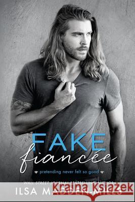 Fake Fiancee Jack Greystone, Glenn MacKay, Hang Le 9781542779302 Createspace Independent Publishing Platform - książka