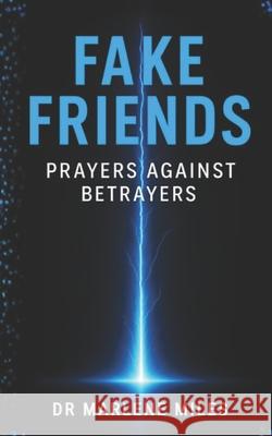 Fake Friends: Prayers Against Betrayers Marlene Miles 9781967860890 Freshwater Press - książka