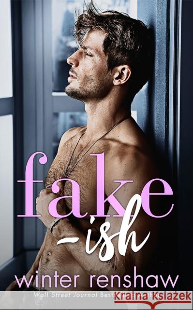 Fake-ish Winter Renshaw 9781662513428 Amazon Publishing - książka