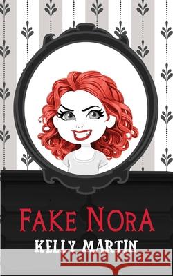 Fake Nora Kelly Martin 9781948095754 Monster Ivy Publishing - książka