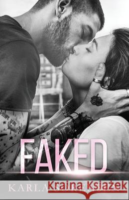 Faked Karla Sorensen 9798330225439 Dutch Girl Publishing, LLC - książka