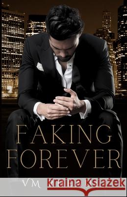 Faking Forever VM Rheault 9781956431001 Coffee & Kisses Press - książka