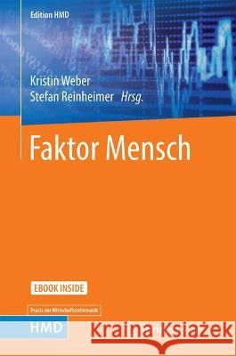 Faktor Mensch Kristin Weber Stefan Reinheimer 9783658345235 Springer Vieweg - książka