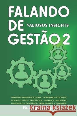 Falando de Gest Rodrigo Vargas 9781651727676 Independently Published - książka