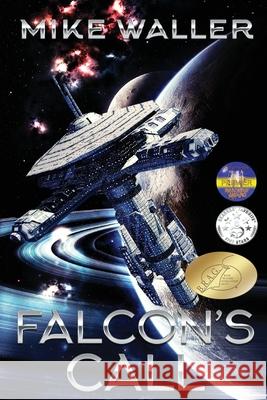 Falcon's Call Michael Waller 9780648275534 Rampart Publishing - książka